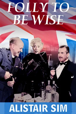 Постер: Folly to Be Wise