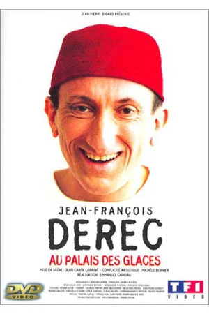 Постер: Jean-François Derec : Au Palais des Glaces