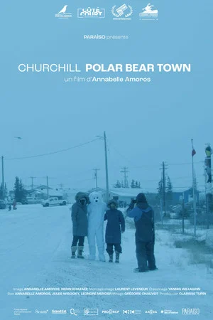 Постер: Churchill, Polar Bear Town