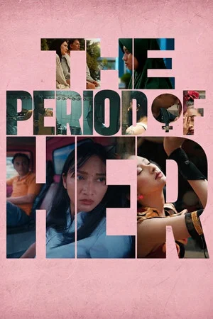 Постер: The Period of Her