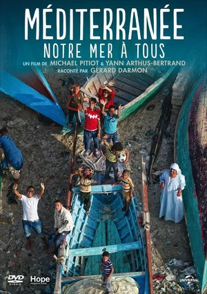Постер: Méditerranée Notre Mer à Tous