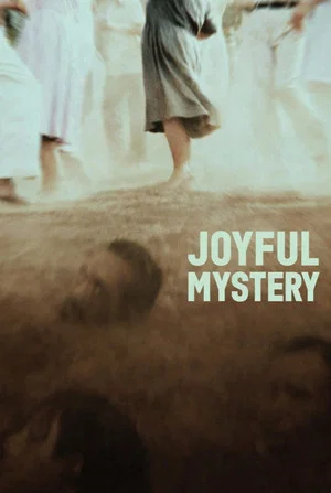 Постер: Joyful Mystery