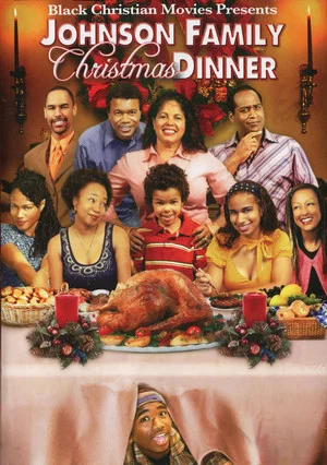 Постер: Johnson Family Christmas Dinner