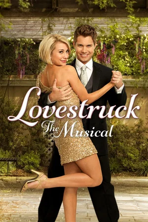 Постер: Lovestruck: The Musical