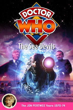Постер: Doctor Who: The Sea Devils