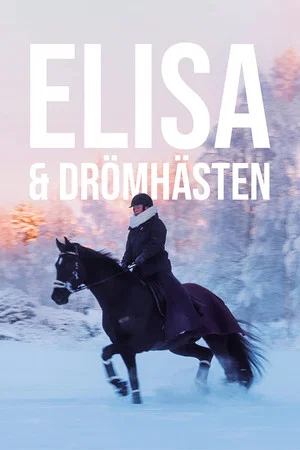 Постер: Elisa och drömhästen