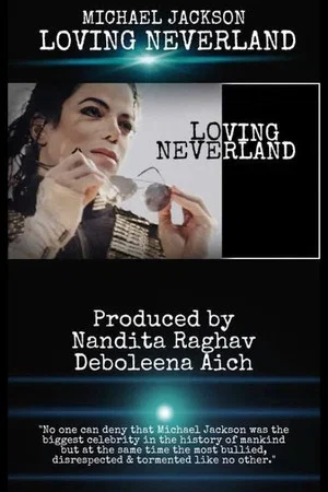 Постер: Loving Neverland
