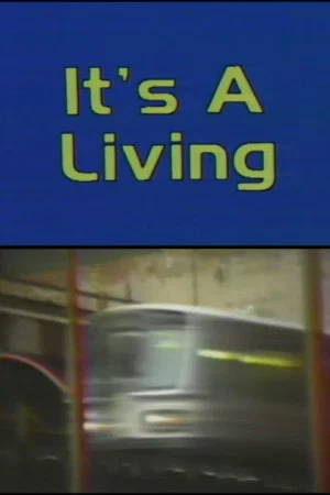 Постер: It’s A Living