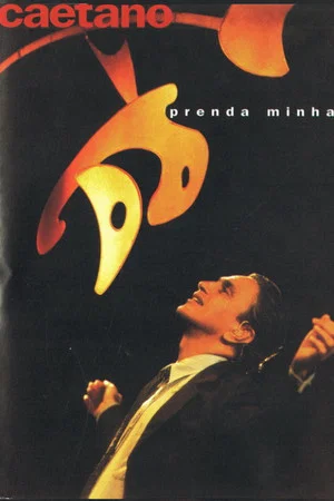 Постер: Caetano - Prenda Minha