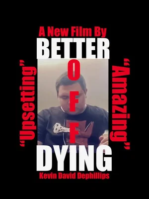 Постер: Better Off Dying