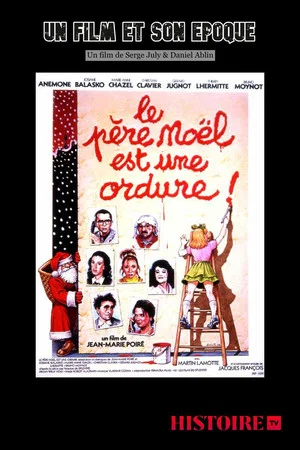 Постер: Il était une fois... « Le père Noël est une ordure »