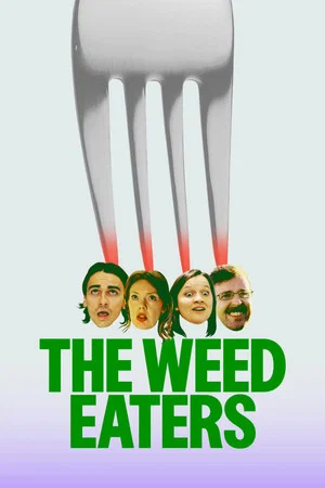 Постер: The Weed Eaters