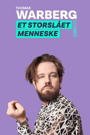 Постер: Thomas Warberg: Et storslået menneske