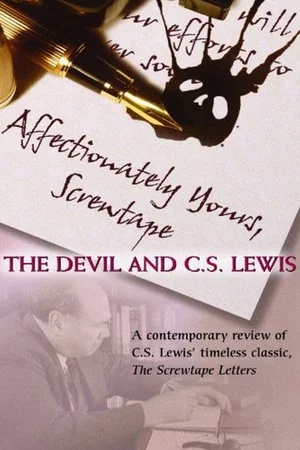 Постер: Affectionately Yours, Screwtape: The Devil and C.S. Lewis