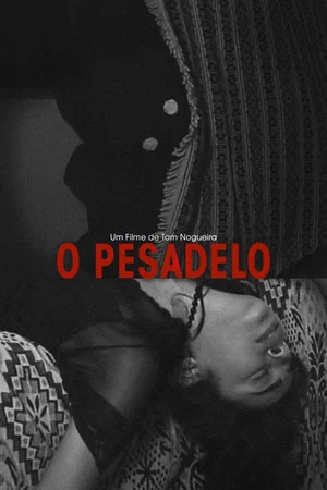 Постер: O Pesadelo