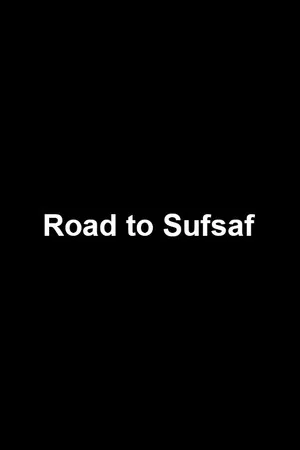 Постер: Road to Sufsaf