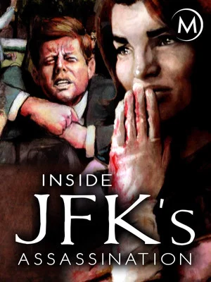 Постер: Inside JFK's Assassination