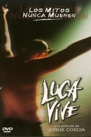 Постер: Luca Lives