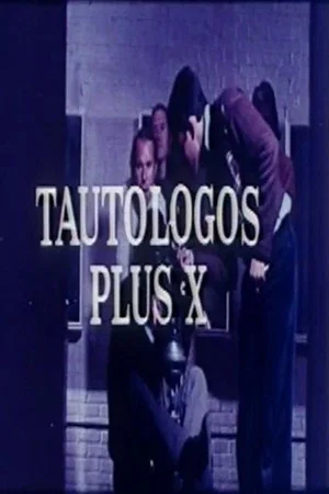 Постер: Tautólogos plus X