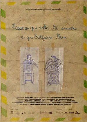 Постер: Espero que Esta te Encontre e que Estejas Bem