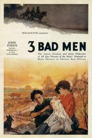 Постер: 3 Bad Men