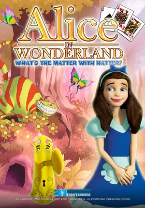Постер: Alice in Wonderland: What's the Matter with Hatter?