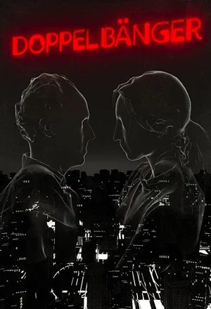 Постер: Doppelbänger