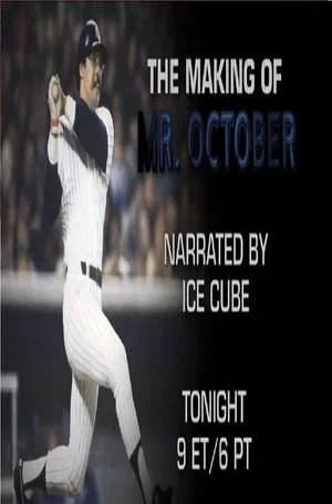 Постер: The Making of Mr. October: The Reggie Jackson Story