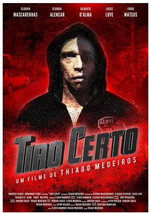 Постер: Tiro Certo Rio em Chamas