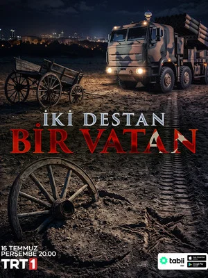 Постер: İki Destan Bir Vatan