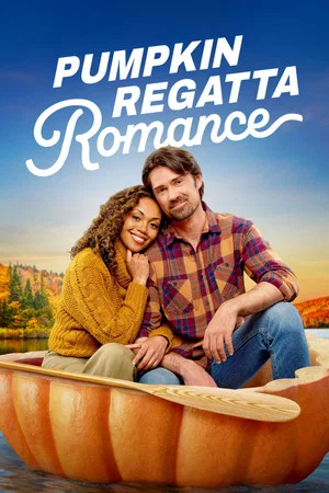 Постер: Pumpkin Regatta Romance