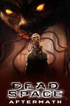 Постер: Dead Space: Последствия