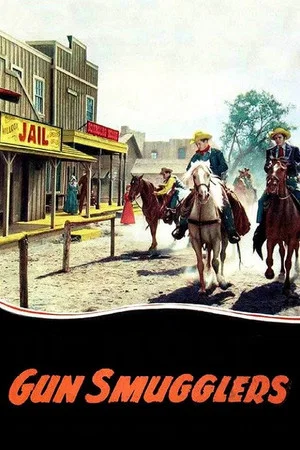 Постер: Gun Smugglers