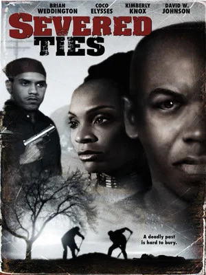 Постер: Severed Ties