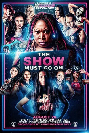 Постер: WWR The Show Must Go On