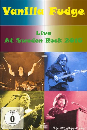 Постер: Vanilla Fudge | Live At Sweden Rock 2016