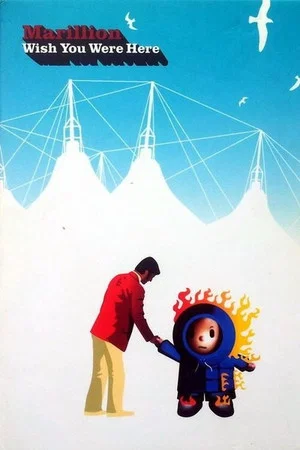 Постер: Marillion - Wish You Were Here