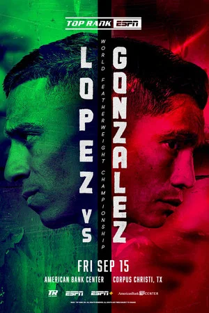 Постер: Luis Alberto Lopez vs. Joet Gonzalez