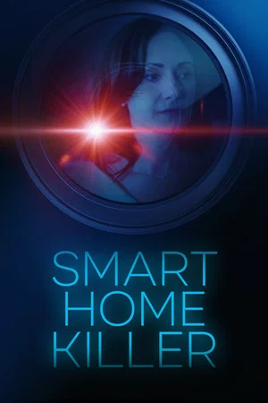 Постер: Smart Home Killer