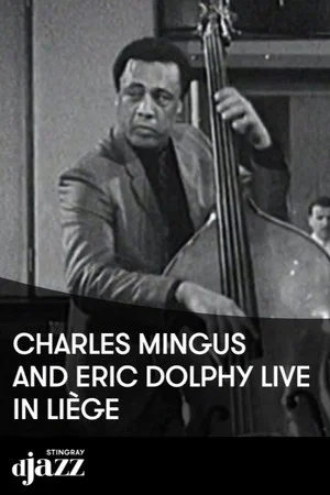 Постер: Jazz Legends: Charles Mingus & Eric Dolphy - 1964