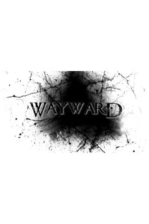 Постер: Wayward