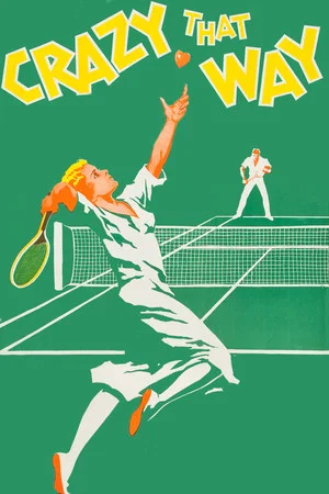 Постер: Crazy That Way