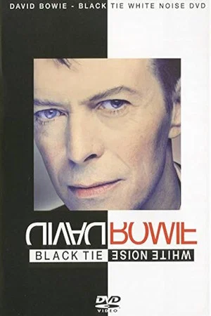 Постер: David Bowie: Black Tie White Noise