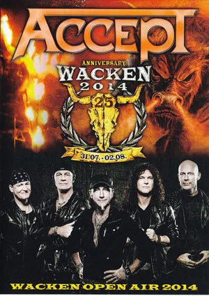 Постер: Accept: [2014] Wacken Open Air
