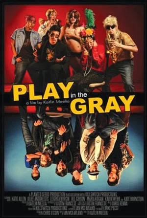Постер: Play in the Gray