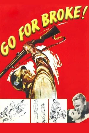 Постер: Go for Broke!