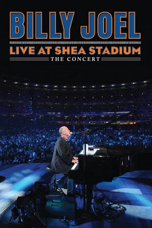 Постер: Billy Joel - Live at Shea Stadium