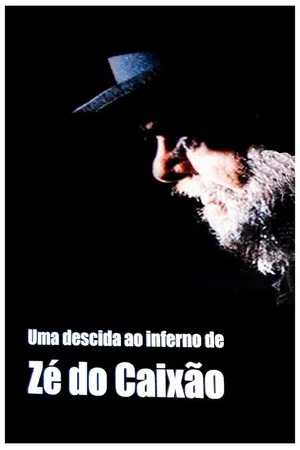 Постер: A Descent Into Coffin Joe's Hell