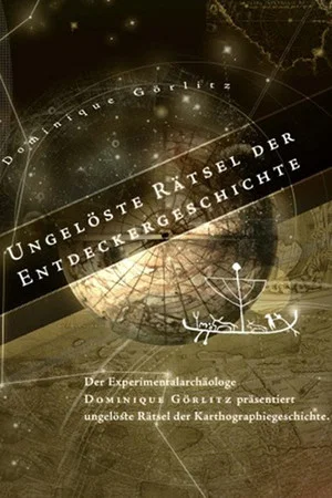 Постер: Ungelöste Rätsel der Entdeckergeschichte