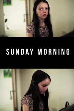 Постер: Sunday Morning